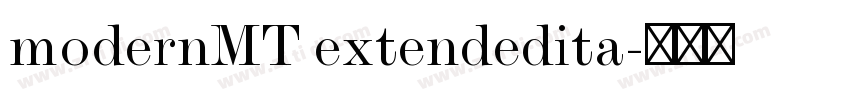 modernMT extendedita字体转换